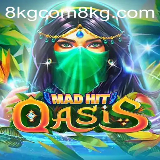 MadHitOasis: A Unique Gaming Experience with 8kgcom